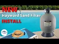 Hayward Pro Series Sand Filter Installation How to Install a Swimming Pool Sand Filter
