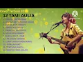Download Lagu Cover Tami Aulia|Kumpulan lagu sedih 2025