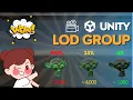 Unity LOD Group Level of Detail IMPROVE GAME PERFORMANCE MAKE GAME RUN SMOOTH Unity3DSchool