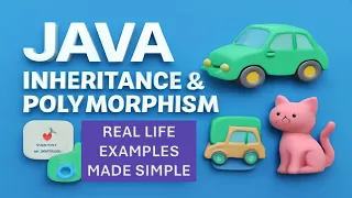 Java Inheritance Polymorphism Real-Life Examples Made Simple