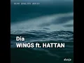Download Lagu Wings ft. Hattan - Dia (Original Version)