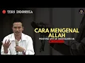 Download Lagu Begini Cara Mengenal Allah - Gus Baha (🔴 Teks Indonesia)