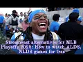 Streameast alternatives for MLB Playoffs 2025 How to watch ALDS NLDS games for free