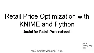 Retail Price Optimization Using KNIME Python Data Wrangling 101 Tutorial