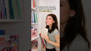 5 COLORING BOOKS I d Like to Complete Eventually