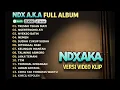 NDX AKA FULL ALBUM - POPULER TERBARU COCOK BUAT NYANTAI ATAUPUN SEDANG BEKERJA ( TAMPA IKLAN )