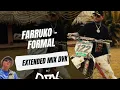 Farruko - FORMAL (EXTENDED MIX DVK)