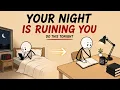 The Night Routine That Changed My Entire Life Do This Every Night