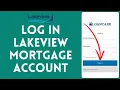 How to Login to Lakeview Mortgage Account 2024 Sign In to Lakeview Mortgage Account