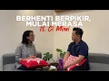 Lagu Berhenti Berpikir, Mulai Merasa ft. Ci Mimi