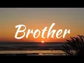Download Lagu Kodaline - Brother (speedup) [Lyrics]