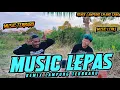 Lagu MUSIC LEPAS NGANAR REMIX LAMPUNG TERBARU 2025 FULL BASS || AYING ADI BUJANG ORGEN LAMPUNG 2025