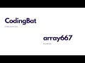 CodingBat Warmup2 array667