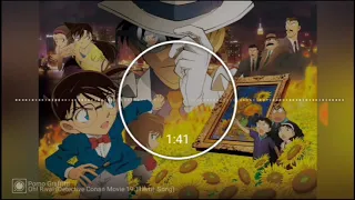 انمي كونان الاغنية الختامية للفلم 19 مترجمة حماسية لا تفوتوها  انمي كونان الاغنية الختامية للفلم 19 مترجمة حماسية لا تفوتوها
