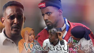 wadaay 3 diraamaa afaan oromoo haaraya 2021