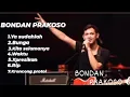 Download Lagu Lagu Bondan Prakoso Full Album