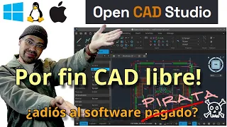 OPEN CAD STUDIO - Una versión gratuita de CAD para linux, windows, mac