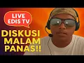 Download Lagu LIVE EDIS TV | DISKUSI LINTAS AGAMA MEMANAS!!!