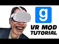 HOW TO INSTALL VR MOD IN GARRY S MOD IN LESS THAN 1 MINUTE OCULUS QUEST 2