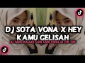 Download Lagu DJ SOTA SO VONA X HEY KAMU GELISAH BY DJ LOKAL GORONTALO DONG DJ VIRAL YANG KALIAN CARI CARI