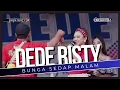 Download Lagu BUNGA SEDAP MALAM Voc DEDE RISTY I LIVE MUSIC \