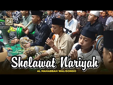 Download MP3 Al Mahabbah Walisongo - Sholawat Nariyah