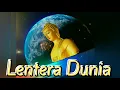 Download Lagu Lagu Buddha, Lentera Dunia (Olivia Yunita)