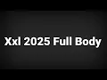 How To Pronounce Xxl 2025 Full Body