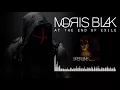 Download Lagu Moris Blak - At the End of Exile