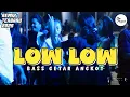 Download Lagu BASS GETAR ANGKOT☘️LOW LOW - CHO PROJECT || REMIX TERBARU 2025