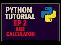 Build an Age Calculator -