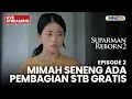 🔴 MIMAH SENANG ADA PEMBAGIAN STB GRATIS | LIVE SUPARMAN REBORN 2 | 8 NOVEMBER 2025