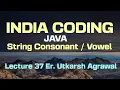Java Programming String Concept of Consonant Vowel
