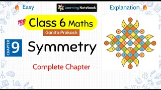 Class 6 Symmetry | Class 6 maths Ganita Prakash chapter 9