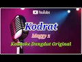 Download Lagu KODRAT_MEGGY Z_KARAOKE_ DANGDUT_ORIGINAL || @sonykaraokeofficial