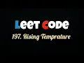 LeetCode SQL Rising Temperature Simple Explained