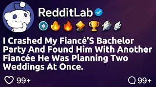 FULL STORY My fiance insisted on bachelor parties so I decided to go to his as surprise guest