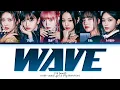 Download Lagu IVE WAVE Lyrics (Color Coded Lyrics)