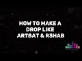 How to Make a Drop Like ARTBAT & R3HAB | Melodic Techno or Trance? (Fl Studio & Ableton Project)