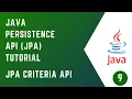 Criteria API JPA JAVA PERSISTENCE API JPA Tutorial Java JakartaEE