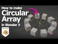 How to make circle array in Blender 5