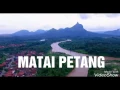 Download Lagu Lagu daerah - Matai petang