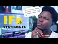 If Statements in JavaScript Simplified