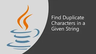 Important Java Program for Interviews Pgm 21 Find Duplicate Characters In a Given String