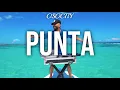 Download Lagu Punta Mix 2023 | The Best of Punta 2023 by OSOCITY