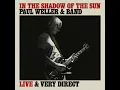 The Changingman (Live & Very Direct)