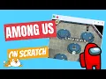 DO THIS How to create a big map Among us on Scratch tutorial