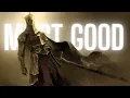 Lagu The Most GOOD Character in Soulsborne \u0026 ELDEN RING