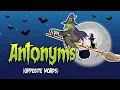 Antonyms for Kids A Medley of Opposite Words