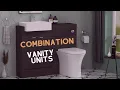 The Comprehensive Combination Vanity Units Buying Guide